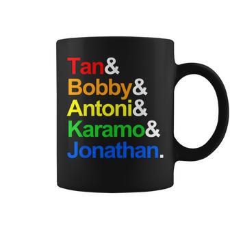 Tan Bobby Antoni Karamo Jonathan Qe Gay Coffee Mug - Monsterry AU