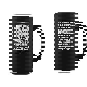 Tasse Loughborough Diplômé Humoristique, Toujours Raison - Cadeauxyz