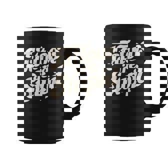 Tattoos Are Stupid Coffee Mug - Thegiftio UK