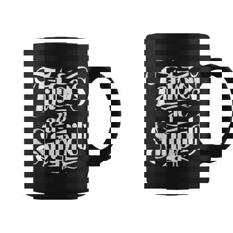 Tattoos Are Stupid Sarcastic Ink Addict Tattoo For Women Coffee Mug - Thegiftio UK