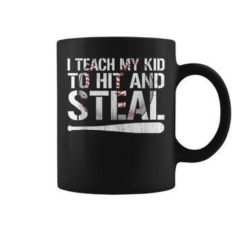 I Teach My Kid To Hit & Steal Dad & Mom's Baseball Boy Coffee Mug - Monsterry