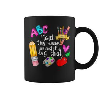 I Teach Tiny Humans Teacher Appreciation Back To School Coffee Mug - Monsterry DE