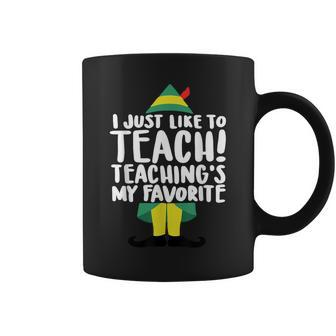 Teacher Elf Christmas I Just Like To Teach Teacher Coffee Mug - Thegiftio UK