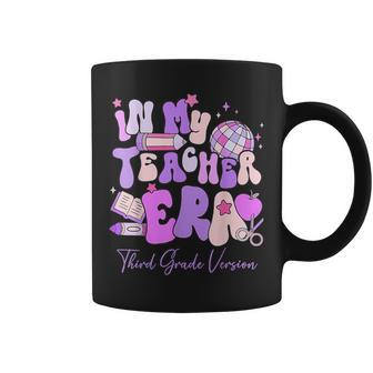 In My Teacher Era 3Rd Grade Version 3Rd Grade Teacher Era Coffee Mug - Monsterry