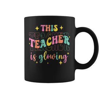 This Teacher Is Glowing Hello Summer A End Of School Coffee Mug - Seseable
