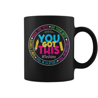 Teacher Testing Day You Got This Test Day Rock The Test Coffee Mug - Seseable