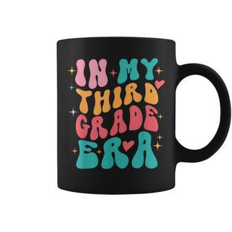 Teacher In My Third Grade Era Back To School First Day Coffee Mug - Seseable
