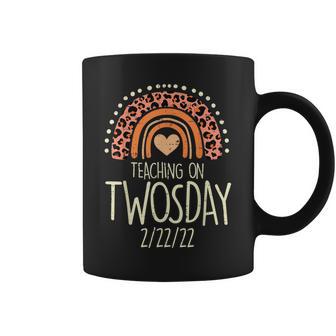 Teaching On Twosday 22222 Rainbow Twos Day 2022 Teacher Coffee Mug - Monsterry AU