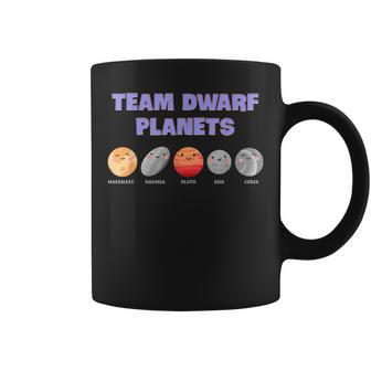 Team Dwarf Planets Pluto Astronomy Science Coffee Mug - Monsterry AU