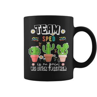 Team Sped Special Education Point We Stick Together Cactus Coffee Mug - Monsterry DE