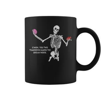 Teamwork Makes The Dreamwork Skeleton Sports Quote Team Coffee Mug - Monsterry DE