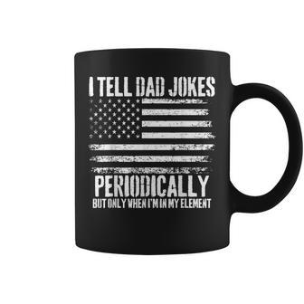 I Tell Dad Jokes Periodically American Flag For Father's Day Coffee Mug - Thegiftio UK