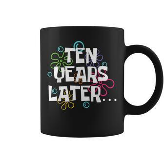 Ten Years Later Meme 10 Year Old 10Th Birthday Party Coffee Mug - Seseable