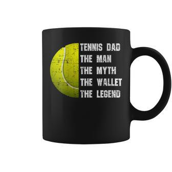 Tennis Dad The Man The Myth The Wallet Father's Day Coffee Mug - Thegiftio UK