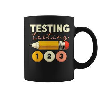 Testing Testing 123 Test Day Teacher Student Staar Exam Coffee Mug | Mazezy CA