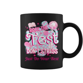 Testing Day Rock The Test Motivational For Teacher Student Coffee Mug - Seseable