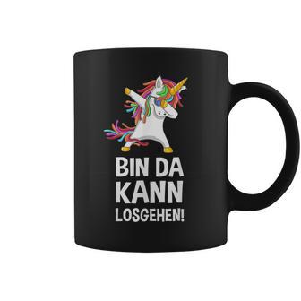 With Text 'Bin Da Kann Losgehen' Tassen - Geschenkecke