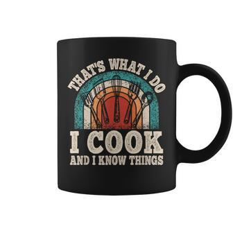 That's What I Do I Cook And I Know Things Cooking Coffee Mug - Seseable