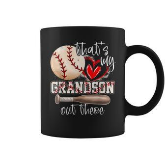 That's My Grandson Out There Baseball Grandma Coffee Mug | Mazezy