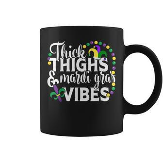 Thick Thighs Mardi Gras Vibes Fleur De Lis Mardi Gras Coffee Mug | Mazezy