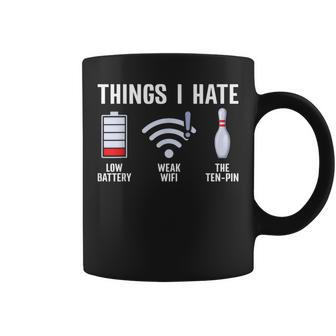 Things I Hate Bowler Ten Pin Spare Bowling Lover Coffee Mug - Seseable