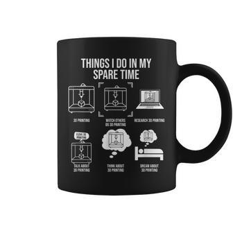 Things I Do In My Spare Time 3D Printing Coffee Mug - Thegiftio UK