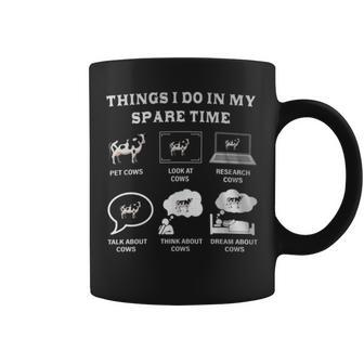 Things I Do In My Spare Time Cow Lover Farmer Cows Coffee Mug - Monsterry UK