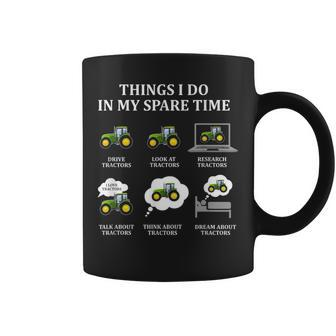 Things I Do In My Spare Time Drive Tractors Coffee Mug | Crazezy UK