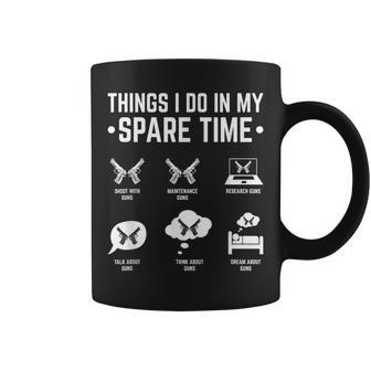 Things I Do In My Spare Time Shooting Guns Coffee Mug - Seseable