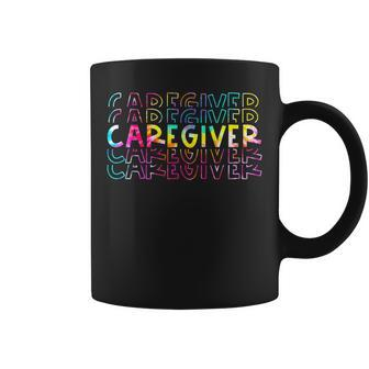 Tie Dye Caregiver Life Appreciation Healthcare Workers Coffee Mug - Monsterry DE