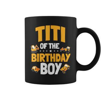 Titi Of The Birthday Boy Construction Worker Bday Party Coffee Mug - Thegiftio UK