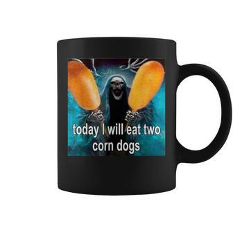Today I Will Eat Two Corn Dogs Coffee Mug | Mazezy