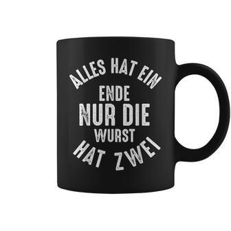 Todo Tiene Un Final Sólo El Salchicha Tiene Dos Sarcasmo Taza de café - Regaloses
