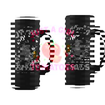 Tomato Fruit Lover Just A Girl Who Loves Tomatoes Coffee Mug - Thegiftio UK