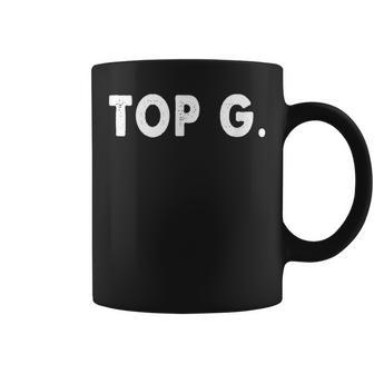 Top G Alpha Male White Coffee Mug | Crazezy