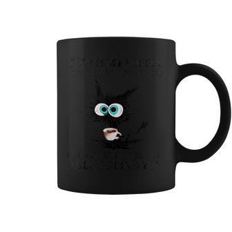 Touch My Coffee I Will Slap You So Hard Cat Coffee Coffee Mug - Monsterry CA