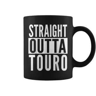 Touro Straight Outta College University Alumni Coffee Mug | Crazezy UK