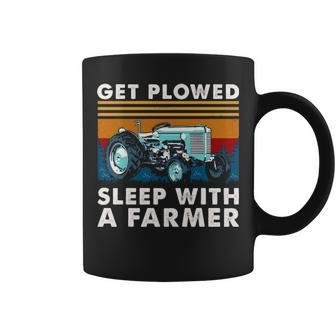Tractor Get Plowed Sleep With A Farmer Vintage Coffee Mug | Mazezy