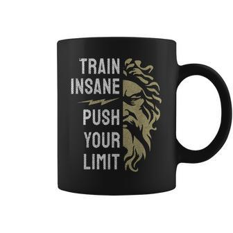 Train Insane Push Your Limit Spartan Workout Bodybuillding Coffee Mug - Monsterry
