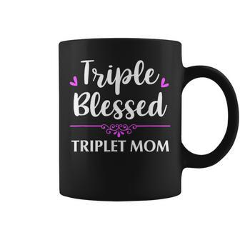 Triple Blessed Triplet Mom Mothers Mom Of Triplets Coffee Mug - Monsterry AU