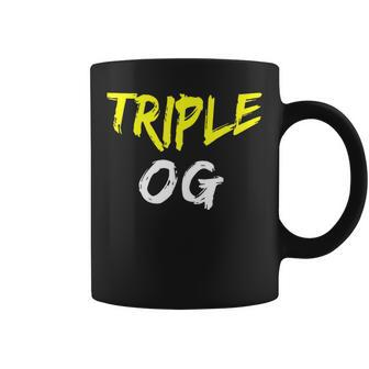 Triple Og Popular Hip Hop Urban Quote Original Gangster Coffee Mug - Monsterry