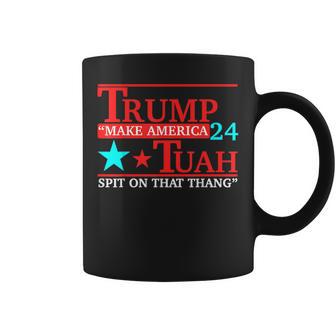 Trump Hawk Tuah Viral Humor Meme Video Girl 24 Tua Coffee Mug - Monsterry CA