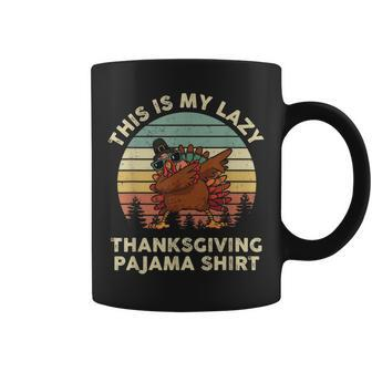 Turkey Day This Is My Lazy Thanksgiving Pajama Coffee Mug - Seseable