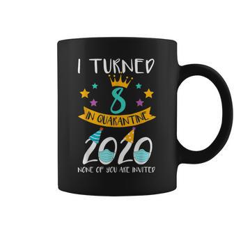 I Turned 8 Years Old In Quarantine Birthday 8Th Bday Coffee Mug | Crazezy AU