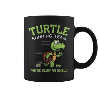 Turtle Running Team Saying Sarcastic Marathon Coffee Mug | Mazezy