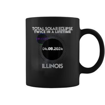 Twice In A Lifetime Illinois Total Solar Eclipse 2024 Coffee Mug - Monsterry DE