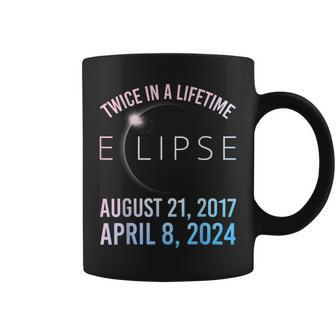 Twice In A Lifetime Solar Eclipse 2024 Total Eclipse Coffee Mug - Monsterry