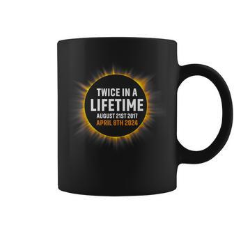 Twice In Lifetime Solar Eclipse August 21 2017 April 8 2024 Coffee Mug | Mazezy