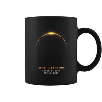 Twice In A Lifetime Total Solar Eclipse 2017 2024 Totality Coffee Mug - Seseable