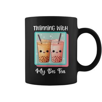 Twinning With My Bestie Spirit Week Twin Day Bes Tea Boba Coffee Mug | Mazezy CA